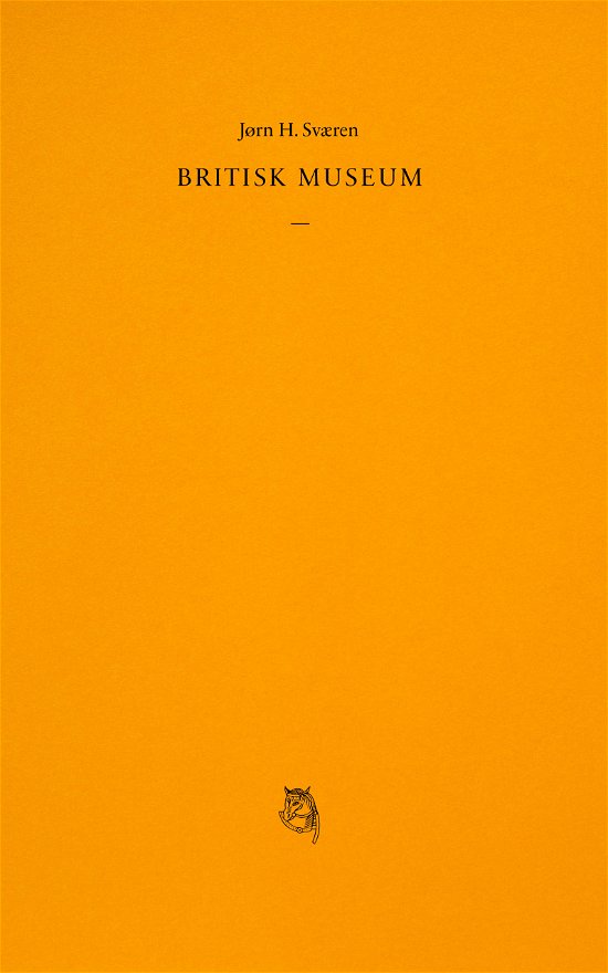Cover for Jørn H. Sværen · Britisk museum (Heftet bok) [1. utgave] (2021)