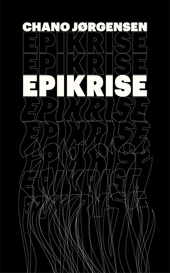 Cover for Chano Jørgensen · Epikrise (Paperback Bog) [1. udgave] (2020)