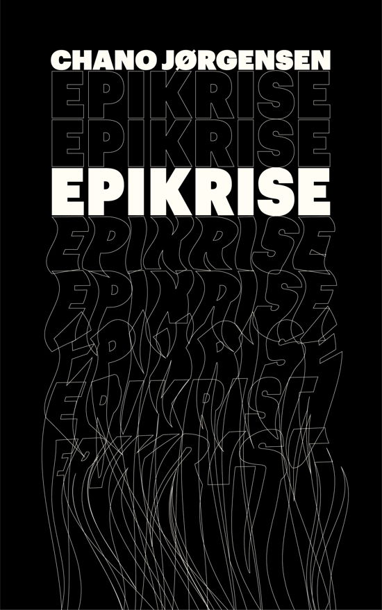 Cover for Chano Jørgensen · Epikrise (Pocketbok) [1:a utgåva] (2020)