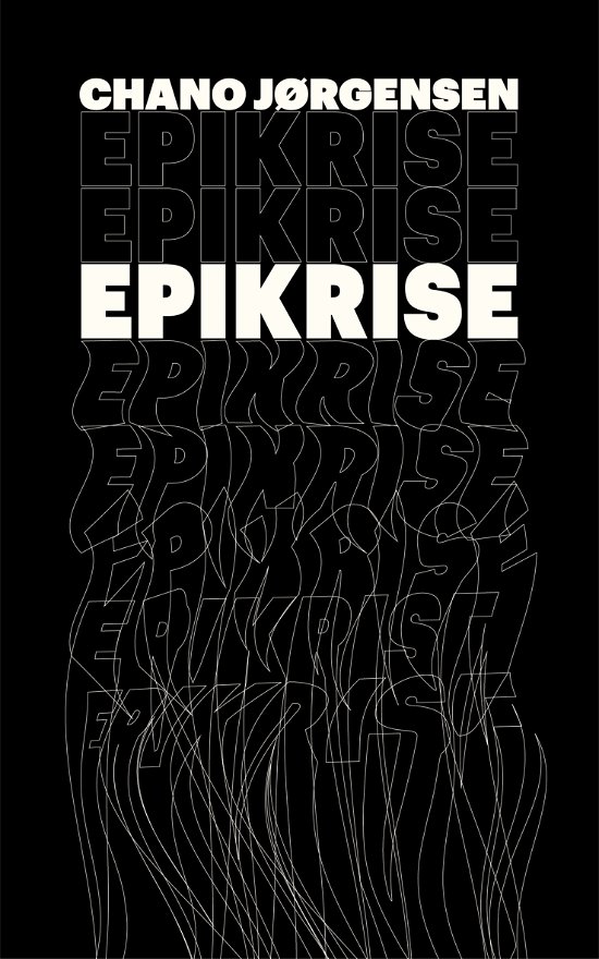 Cover for Chano Jørgensen · Epikrise (Taschenbuch) [1. Ausgabe] (2020)