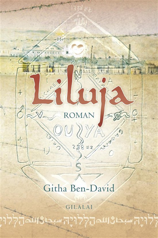 Liluja - Githa Ben-David - Livres - Gilalai - 9788799736645 - 22 novembre 2015