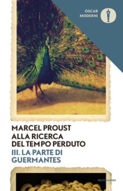 Cover for Marcel Proust · Alla Ricerca Del Tempo Perduto #03 (Bok) (2019)