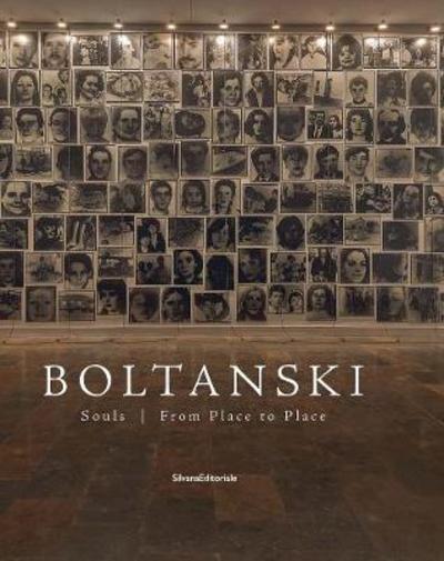 Cover for Danilo Eccher · Boltanski: Souls | From Place to Place (Hardcover Book) (2019)