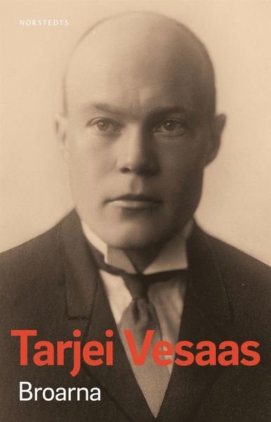 Cover for Tarjei Vesaas · Broarna (Bog) (2020)