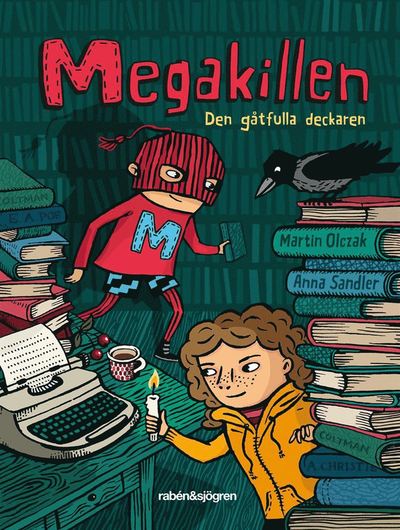 Cover for Martin Olczak · Megakillen: Megakillen. Den gåtfulla deckaren (Audiobook (MP3)) (2017)