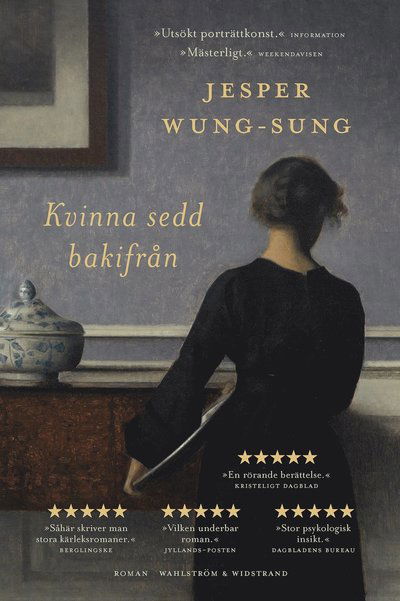Cover for Jesper Wung-Sung · Kvinna sedd bakifrån (Gebundesens Buch) (2022)