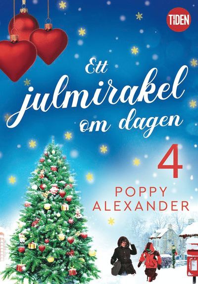 Cover for Poppy Alexander · Ett julmirakel om dagen: Ett julmirakel om dagen. Del 4 (ePUB) (2018)