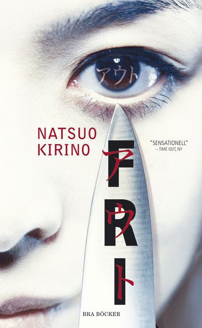 Cover for Natsuo Kirino · Fri (Paperback Bog) (2008)