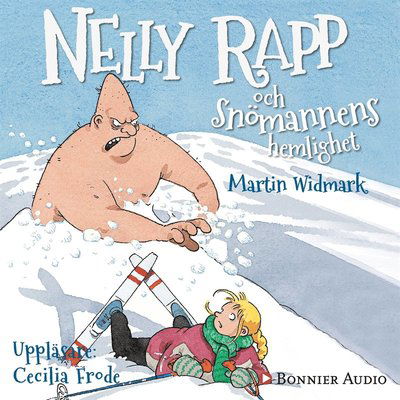 Cover for Martin Widmark · Nelly Rapp - monsteragent: Nelly Rapp och snömannens hemlighet (Lydbok (MP3)) (2014)