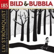 Bild & Bubbla: Bild & Bubbla. 185 - Sussi Bech - Books - Seriefrämjandet - 9789185161645 - December 16, 2010