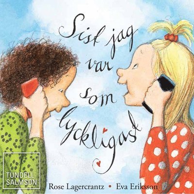 Cover for Rose Lagercrantz · Dunne: Sist jag var som lyckligast (Audiobook (CD)) (2014)