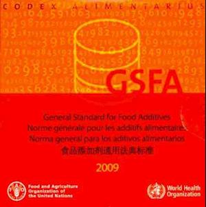 Cover for Food and Agriculture Organization of the United Nations · General Standard for Food Additives: GFSA 2009: Codex Alimentarius (CD-ROM) (2010)