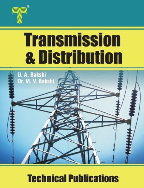 Cover for Dr Mayuresh V Bakshi · Transmission and Distribution (Pocketbok) (2020)