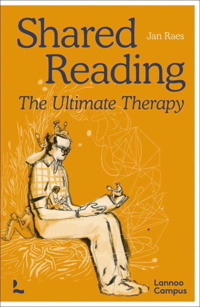 Jan Raes · Shared Reading: The Ultimate Therapy (Paperback Book) (2021)
