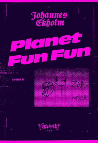 Cover for Johannes Ekholm · Planet Fun Fun (Book) (2020)