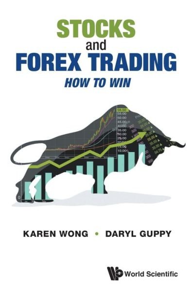 Cover for Guppy, Daryl (Guppytraders.com) · Stocks And Forex Trading: How To Win (Pocketbok) (2021)