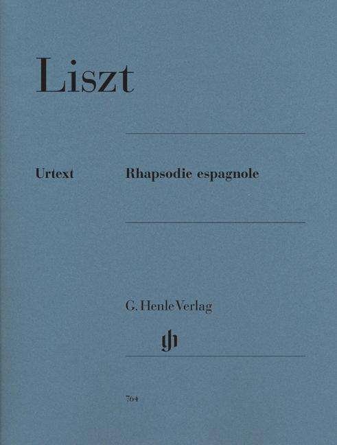 Cover for Liszt · Rhapsodie espagnole,Kl.HN764 (Bog) (2018)