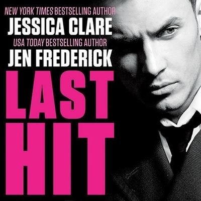 Cover for Jessica Clare · Last Hit (CD) (2015)