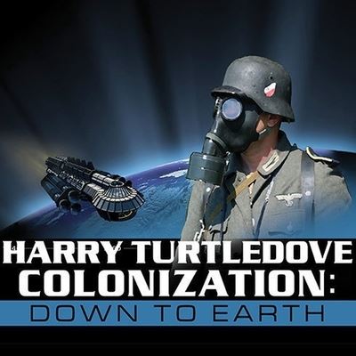 Cover for Harry Turtledove · Colonization: Down to Earth (CD) (2010)