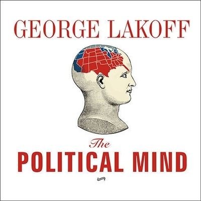Cover for George Lakoff · The Political Mind (CD) (2008)
