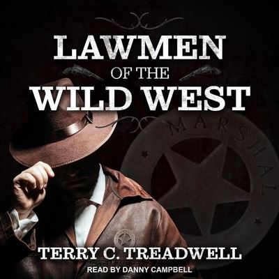 Cover for Terry C Treadwell · Lawmen of the Wild West (CD) (2021)