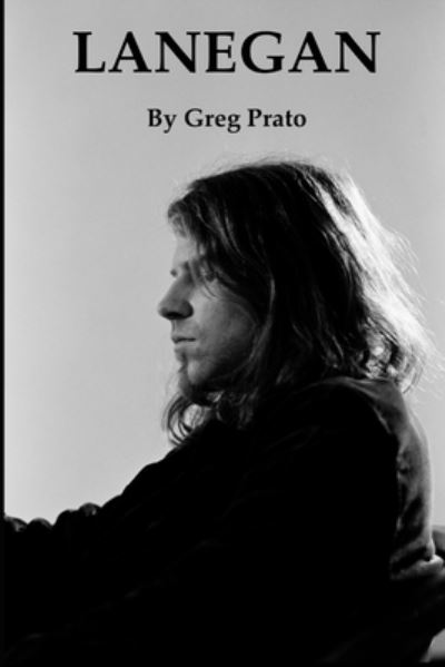 Cover for Greg Prato · Lanegan (Pocketbok) (2023)