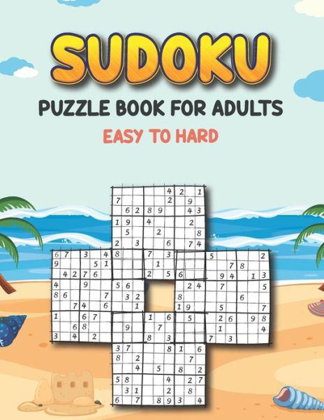 Cover for Khorseda Press Publication · Sudoku Puzzle Book for Adults Easy to Hard: Sudoku Variations Puzzle Books - Keep Your Brain Young - Different Sudoku Puzzles Easy to Hard - Puzzle Book for Adults (Pocketbok) (2021)