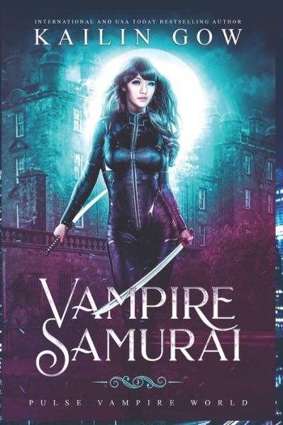 Cover for Kailin Gow · Vampire Samurai Vol. 3 (Pocketbok) (2020)