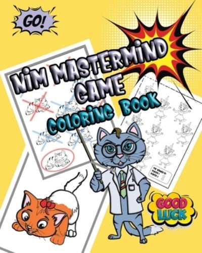 Cover for Ladym Forkids · Nim Mastermind Game Coloring Book (Paperback Book) (2020)