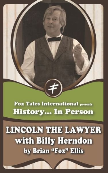 Cover for Brian Fox Ellis · Lincoln the Lawyer (Paperback Book) (2020)