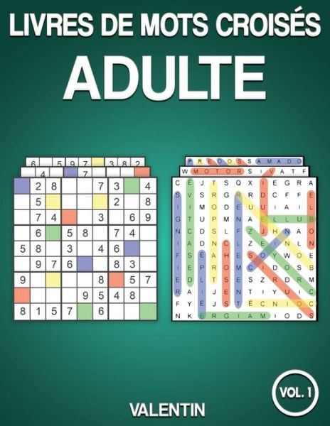 Cover for Valentin · Livres de mots croises adulte (Paperback Book) (2020)