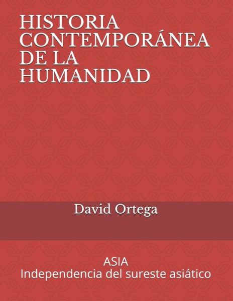 Historia de la Humanidad - Ligia Alvarez - Livres - Independently Published - 9798673785645 - 9 août 2020