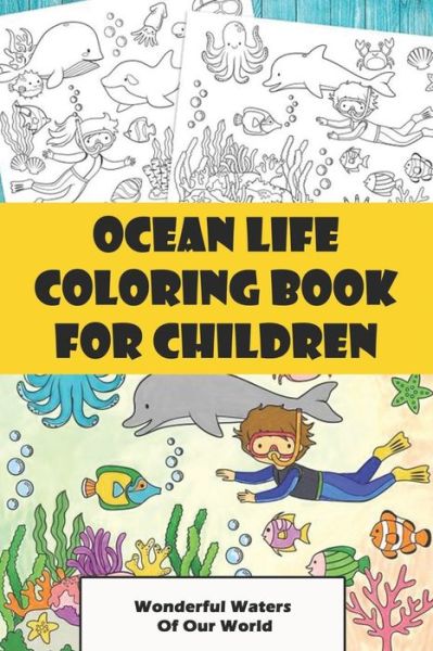 Cover for Katheleen Veen · Ocean Life Coloring Book For Children (Paperback Book) (2021)