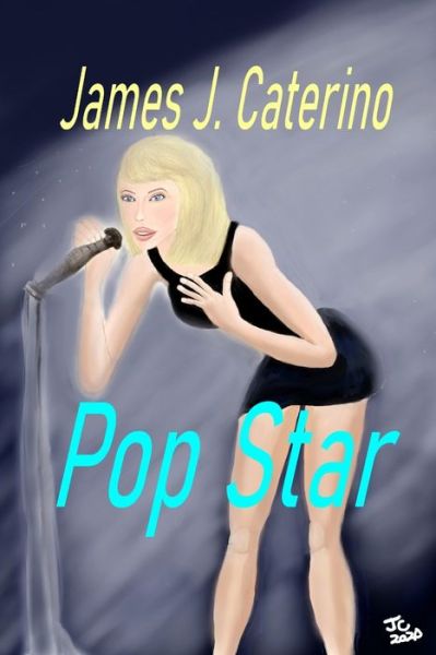 Cover for James J Caterino · Pop Star (Paperback Book) (2021)