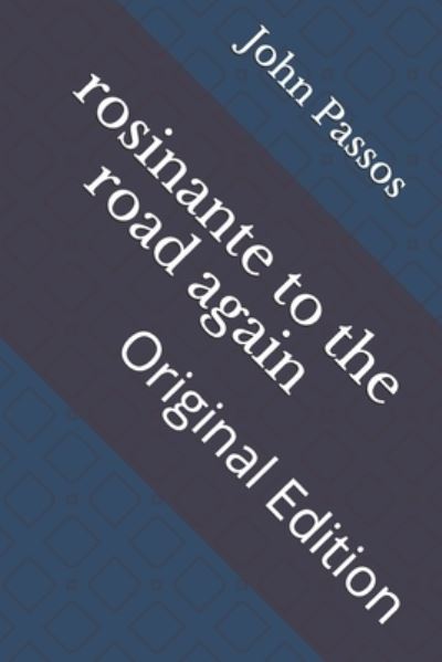 Cover for John Dos Passos · Rosinante to the Road Again (Paperback Book) (2021)