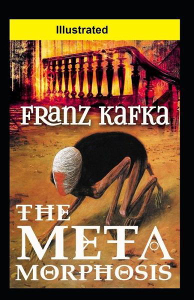 Cover for Franz Kafka · The Metamorphosis Illustrated (Paperback Book) (2021)