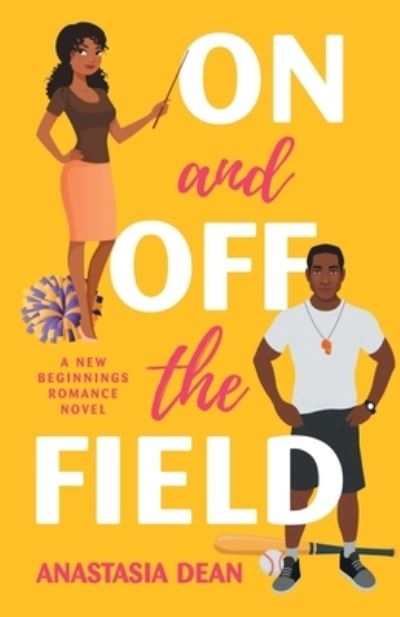 Cover for Anastasia Dean · On and off the Field (Book) (2022)