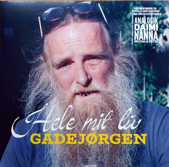Cover for Gadejørgen · Hele Mit Liv (LP) (2019)