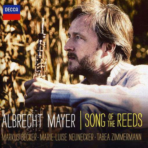Cover for Albrecht Mayer · Song of the Reeds (CD) (2012)