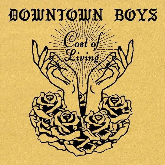 Cover for Downtown Boys · Cost Of Living (Kassett) (2017)