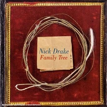 Cover for Nick Drake · Family Tree (CD) (2007)
