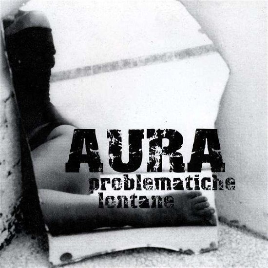 Cover for Aura · Problematiche Lontane (CD) (2009)