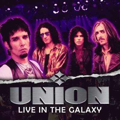Live In The Galaxy - Union - Music - DEKO ENTERTAINMENT - 0691026178646 - June 21, 2024
