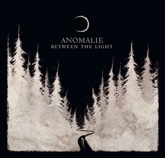 Between the Light - Anomalie - Musikk - AOP RECORDS - 0703774152646 - 16. november 2018
