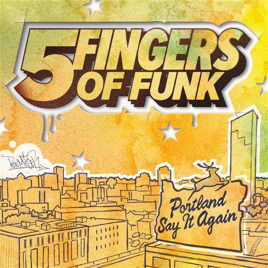 Cover for Five Fingers Of Funk · Portland Say It Again (LP) [Coloured edition] (2023)