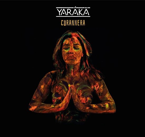 Cover for Yaraka · Curannera (CD) (2023)