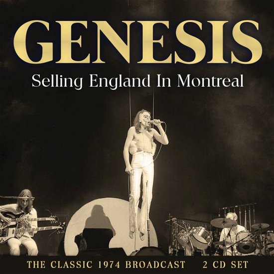 Cover for Genesis · Selling England in Montreal (CD) (2023)
