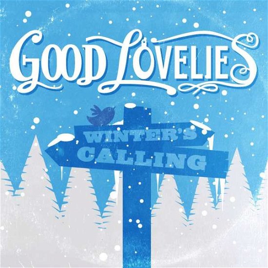 Cover for Good Lovelies · Winter's Calling (CD) [EP edition] (2014)