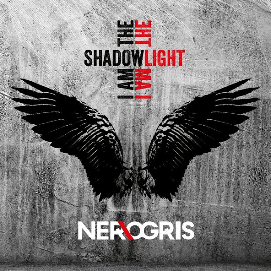 Cover for Ner\ogris · I Am the Shadow - I Am the Light (CD) [Digipak] (2023)