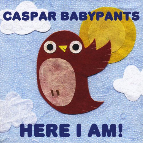 Cover for Caspar Babypants · Here I Am (CD) (2010)